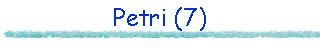 Petri (7)