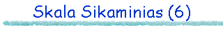 Skala Sikaminias (6)