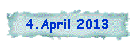 4.April 2013